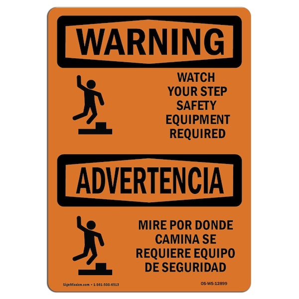 OSHA WARNING Watch Your Step Equipment Bilingual 24in X 18in Rigid Plastic, 24" W, 18" H, Landscape